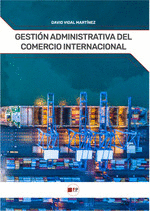GESTION ADMINISTRATIVA COMERCIO INTERNAC. GS 24 CF