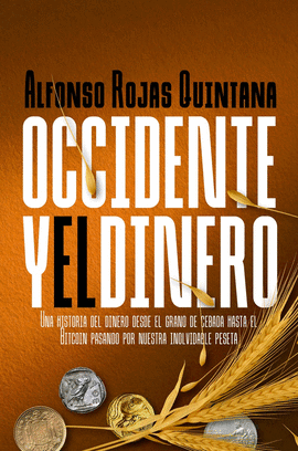 OCCIDENTE Y EL DINERO