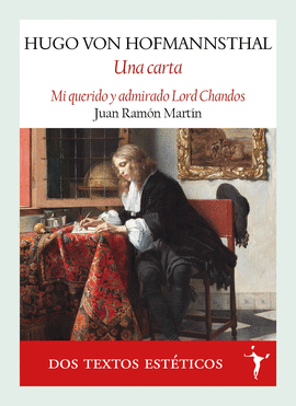 UNA CARTA (MI QUERIDO Y ADMIRADO LORD CHANDOS)