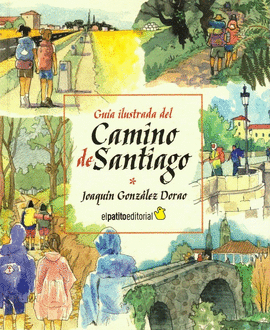 GUA ILUSTRADA DEL CAMINO DE SANTIAGO