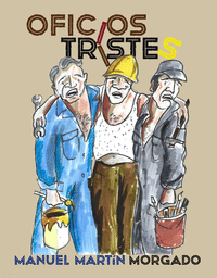 OFICIOS TRISTES