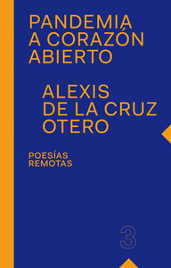 PANDEMIA A CORAZN ABIERTO