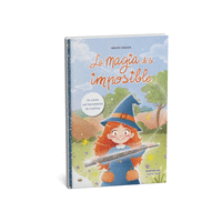LA MAGIA DE LO IMPOSIBLE