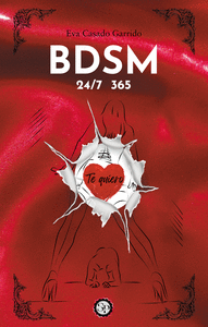BDSM 24/7 365 DAS... TE QUIERO