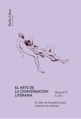 EL ARTE DE LA CONVERSACI�N LITERARIA