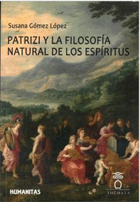 PATRIZI Y LA FILOSOFIA NATURAL DE LOS ESPIRITUS