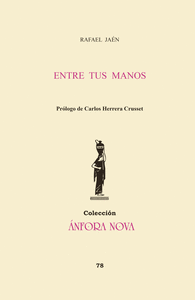 ENTRE TUS MANOS
