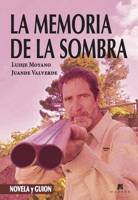 LA MEMORIA DE LA SOMBRA