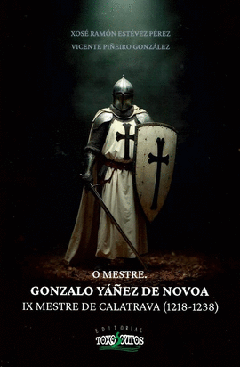 O MESTRE. GONZALO YEZ DE NOVOA
