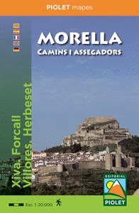 MORELLA. CAMINS I ASSEGADORS