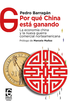 POR QU� CHINA EST� GANANDO