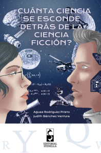 �CU�NTA CIENCIA SE ESCONDE DETR�S DE LA CIENCIA FICCI�N?