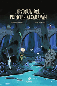 HISTORIA DEL PRNCIPE ALCARAVN