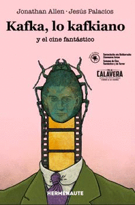 KAFKA, LO KAFKIANO Y EL CINE FANT�STICO