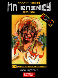 MA RAINEY. TODOS SUS BLUES