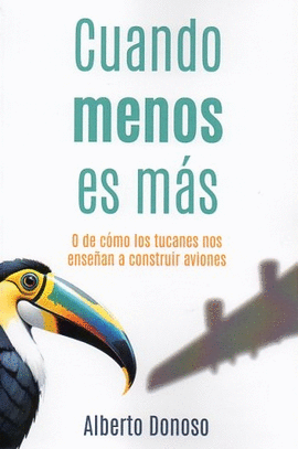 CUANDO MENOS ES MAS