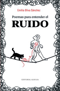 POEMAS PARA ENTENDER EL RUIDO