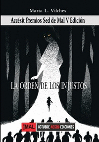 ORDEN DE LOS INJUSTOS, LA