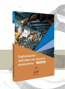 DIGITALIZACI�N APLICADA A LOS SECTORES PRODUCTIVOS. GRADO MEDIO