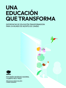 UNA EDUCACIN QUE TRANSFORMA