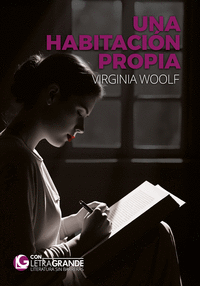 UNA HABITACIN PROPIA (EDICIN LETRA GRANDE)