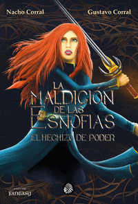 LA MALDICIN DE LAS ESNOFIAS