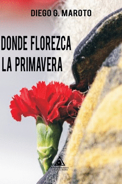 DONDE FLOREZCA LA PRIMAVERA