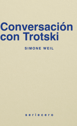CONVERSACIN CON TROSTKI