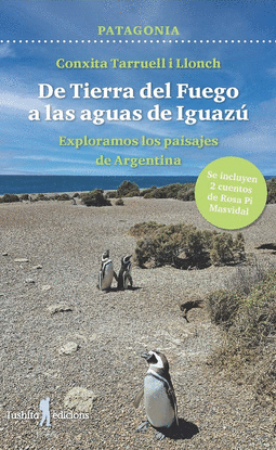 PATAGONIA - DE TIERRA DEL FUEGO A LAS AGUAS DE IGUAZU
