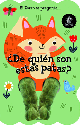 EL ZORRO SE PREGUNTA... DE QUIN SON ESTAS PATAS?