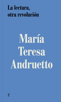 LA LECTURA, OTRA REVOLUCI�N