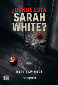 DNDE EST SARAH WHITE?