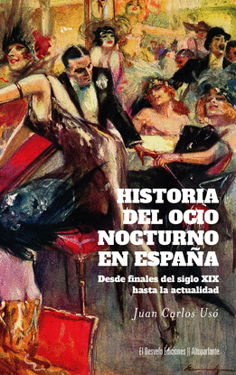 HISTORIA DEL OCIO NOCTURNO EN ESPAA