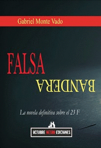 FALSA BANDERA