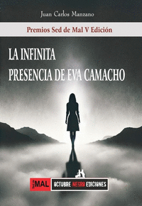 INFINITA PRESENCIA DE EVA CAMACHO, LA