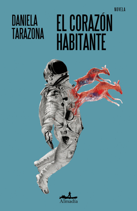 EL CORAZ�N HABITANTE