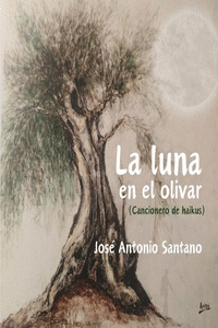 LA LUNA EN EL OLIVAR