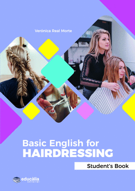 BASIC ENGLISH FOR HAIRDRESSING STUDENT'S BOOK