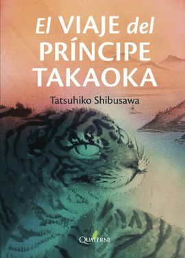 EL VIAJE DEL PR�NCIPE TAKAOKA