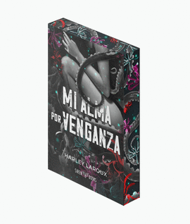 MI ALMA POR VENGANZA (EDICIN ESPECIAL LIMITADA)