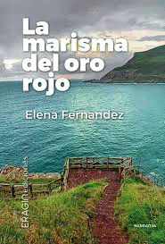 LA MARISMA DEL ORO ROJO