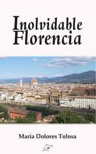 INOLVIDABLE FLORENCIA