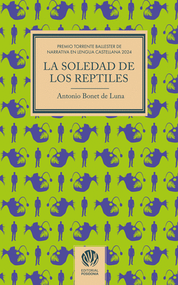 LA SOLEDAD DE LOS REPTILES