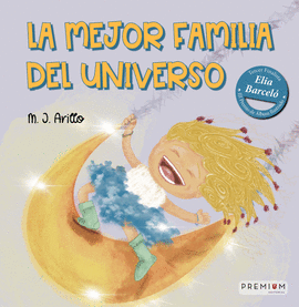 MEJOR FAMILIA DEL UNIVERSO, LA