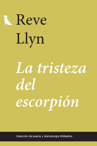LA TRISTEZA DEL ESCORPI�N