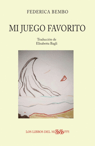 MI JUEGO FAVORITO (ED. BILING�E)