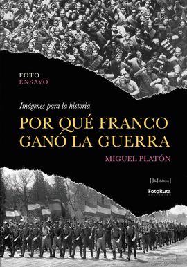 POR QU� FRANCO GAN� LA GUERRA
