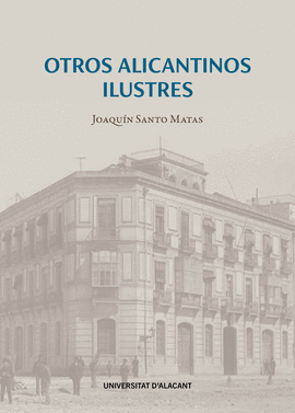 OTROS ALICANTINOS ILUSTRES