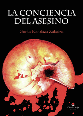 LA CONCIENCIA DEL ASESINO