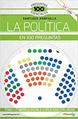 LA POLITICA EN 100 PREGUNTAS